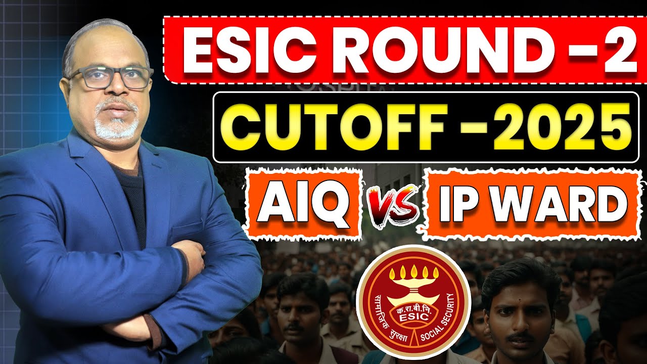 MCC Round 2 Allotment Out 😱 - ESIC Medical Colleges Round 2 Cutoff 2025 - AIQ VS IP Ward #esic