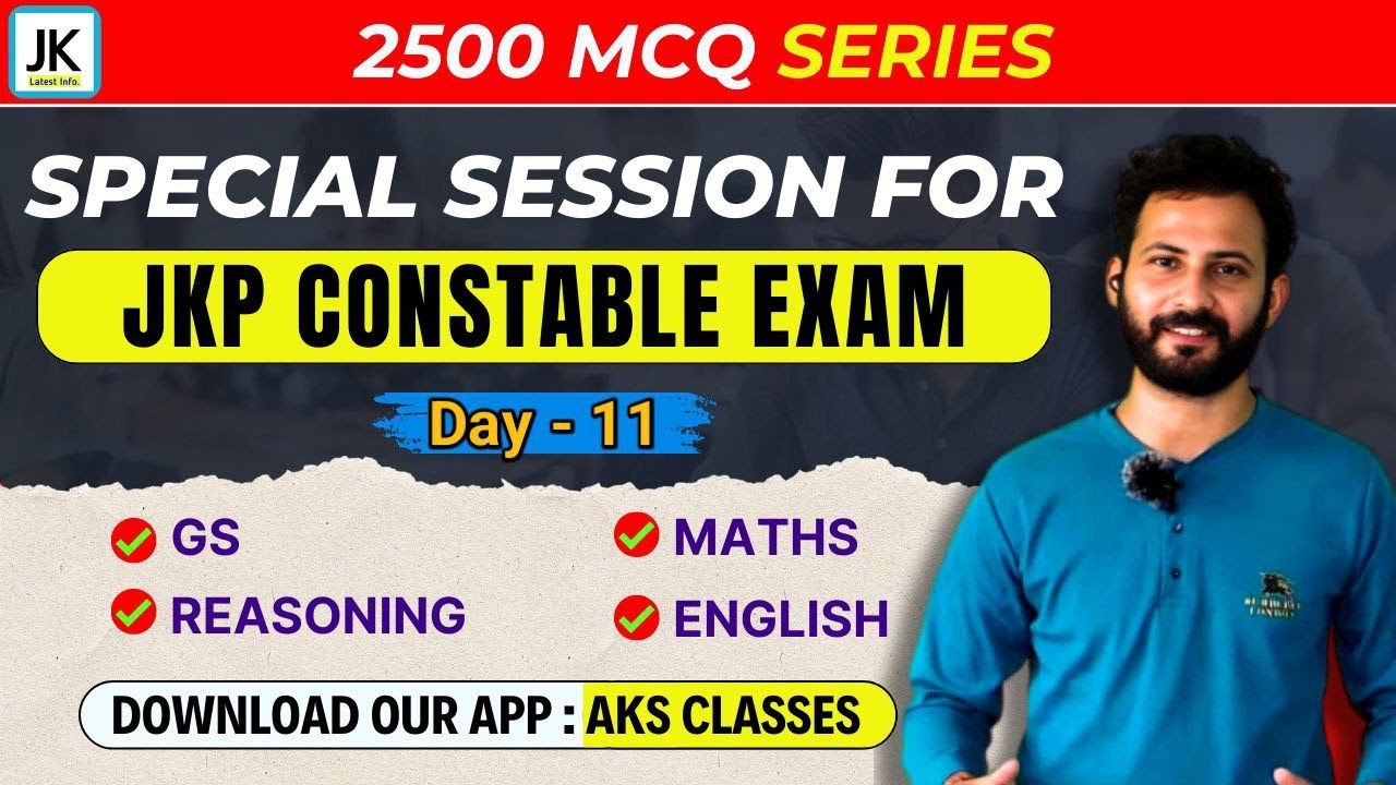 Day 11 || Special Session for JKP Constable Exam 🔥 JKP 2500 MCQ Series // Best Questions set #jkssb
