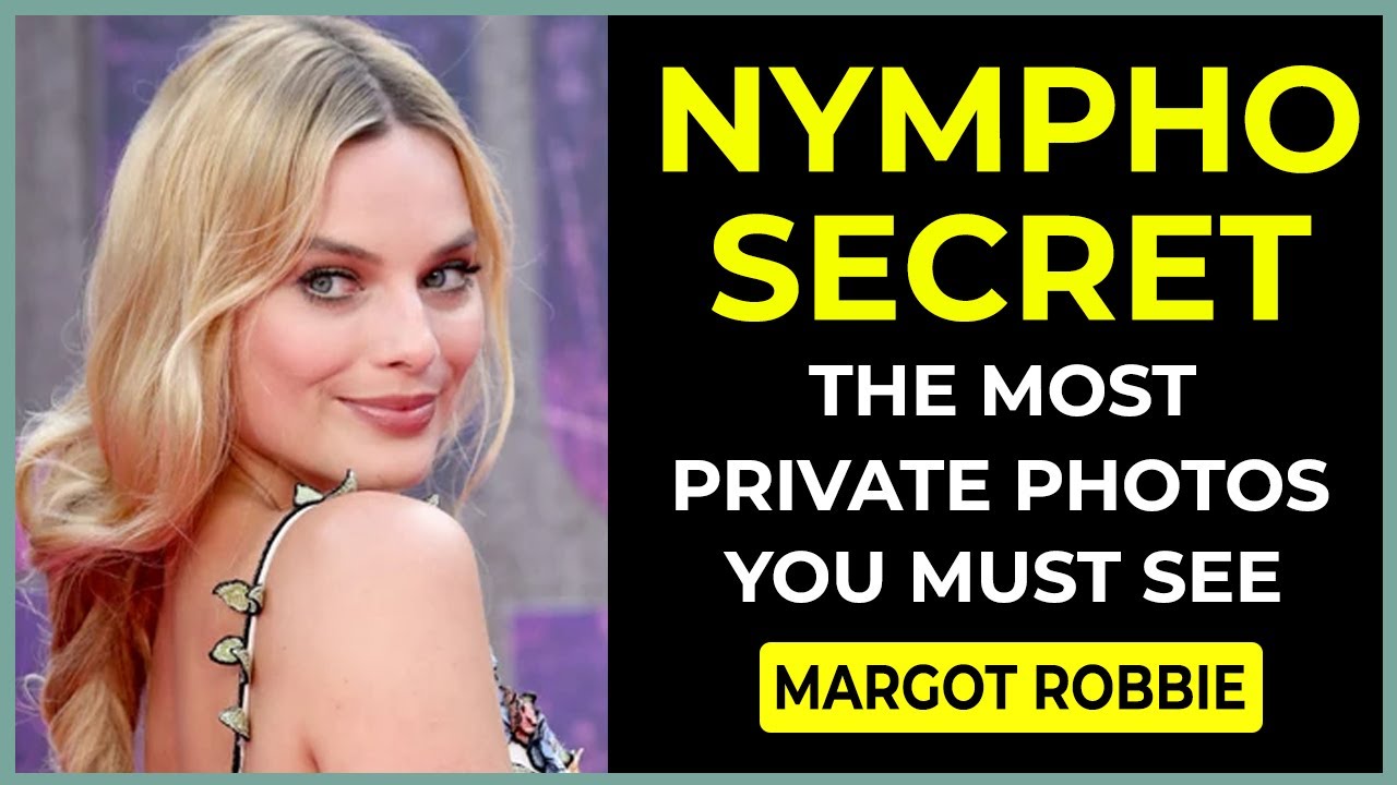 Margot Robbie Most Private Photos You Must See & Untold Story