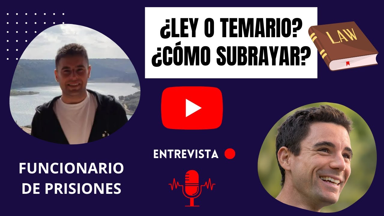 ¿Estudiar del BOE o del temario? ¿Cómo subrayar? Técnicas de estudio para la oposición a prisiones