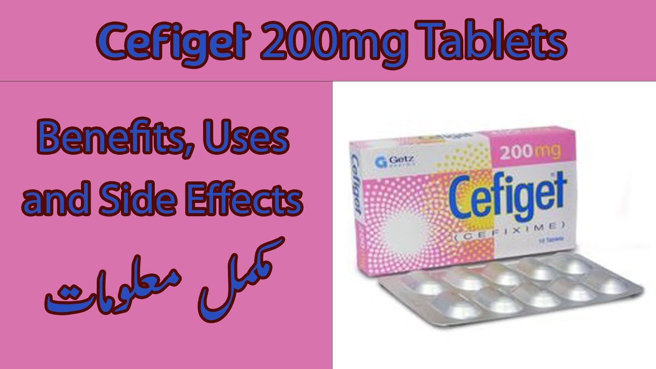 Cefiget || Cefixime || Cefiget 200mg Tablet Uses And Side Effects In Urdu/hindi || Ali Care Pharmacy