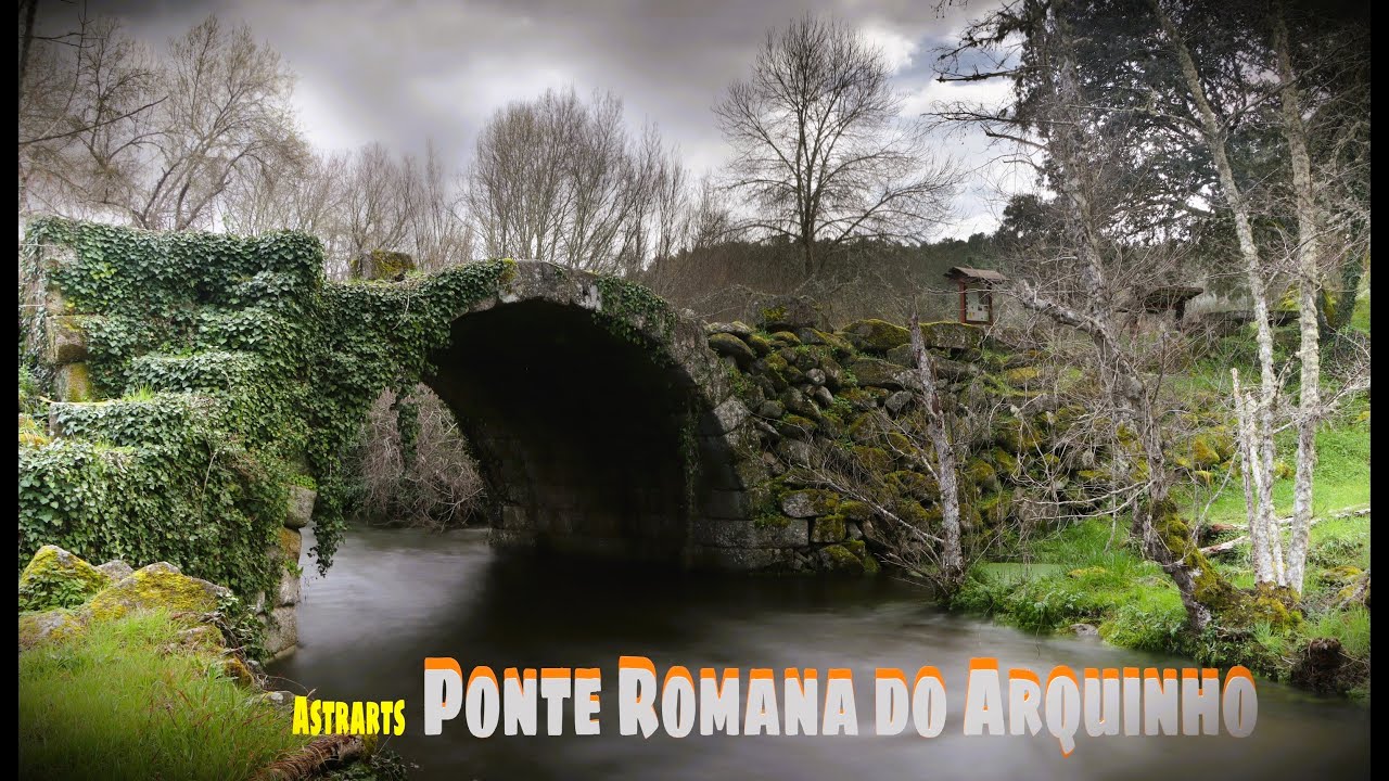 Ponte Romana do Arquinho