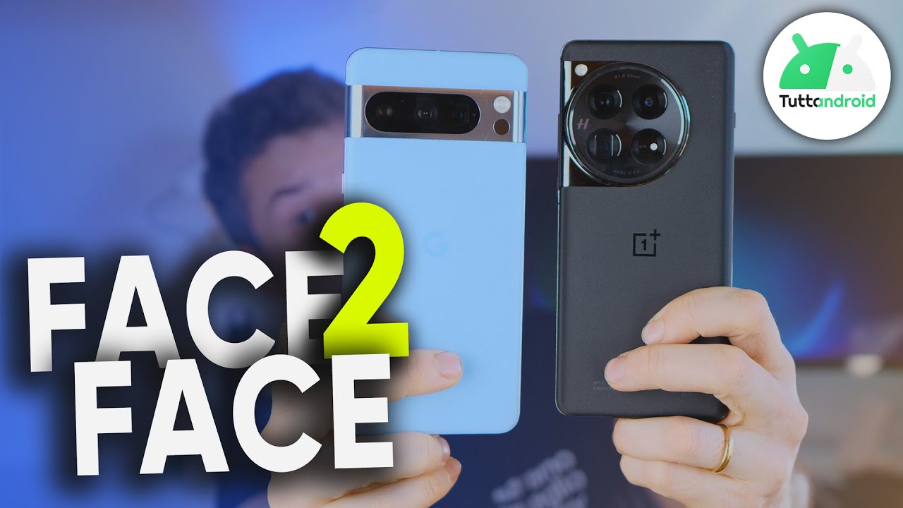 Google Pixel 8 Pro vs OnePlus 12: SORPRESE in VISTA? #face2face