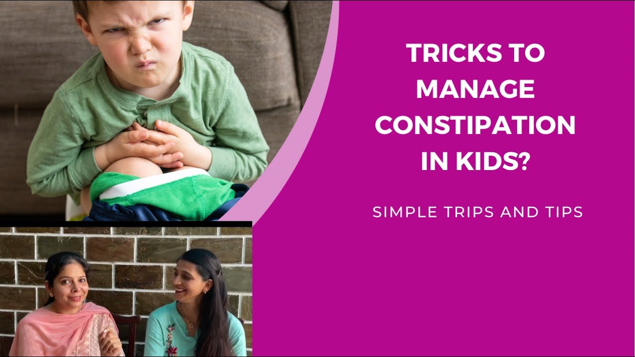 Tricks to manage constipation in kids? Why?bacchon ko potty Karen main taklif hoti hain?Diet changes