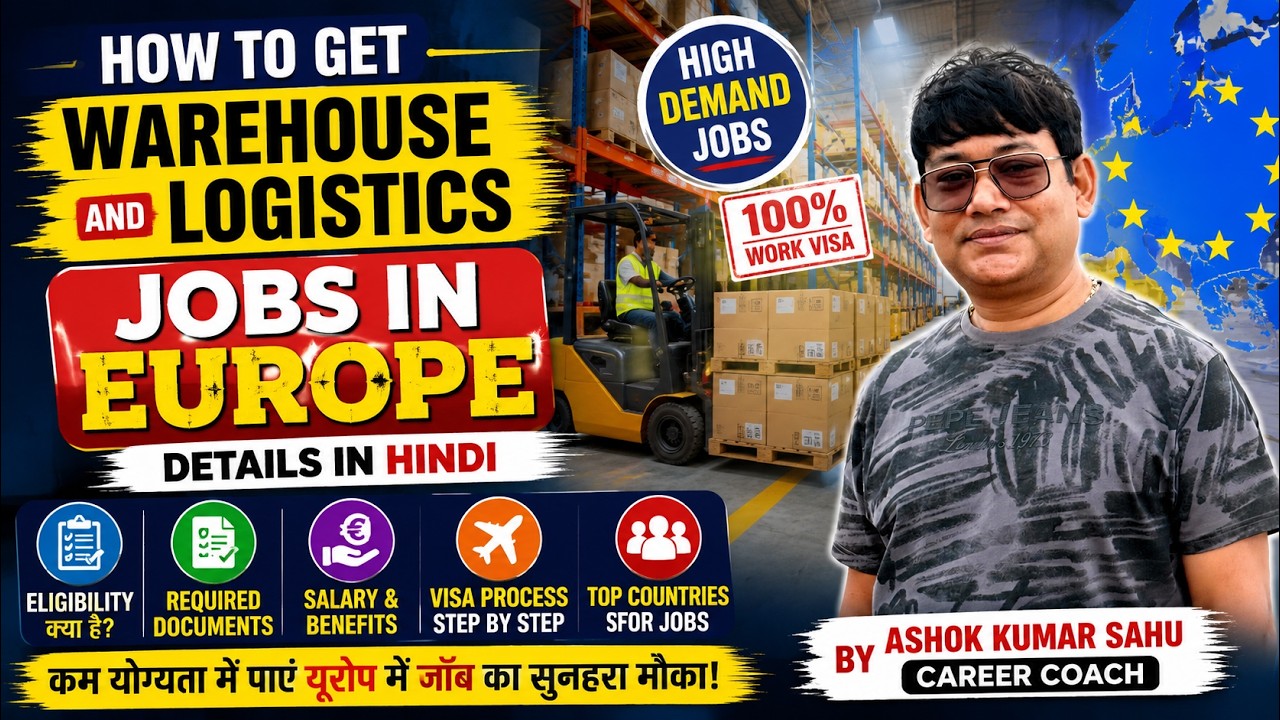 How to Get Warehouse & Logistics Jobs in Europe? 🇪🇺 | Full Details in Hindi