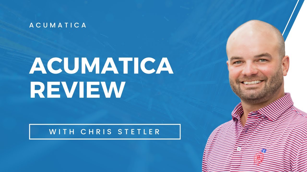 Acumatica Review: Everything You Need To Know