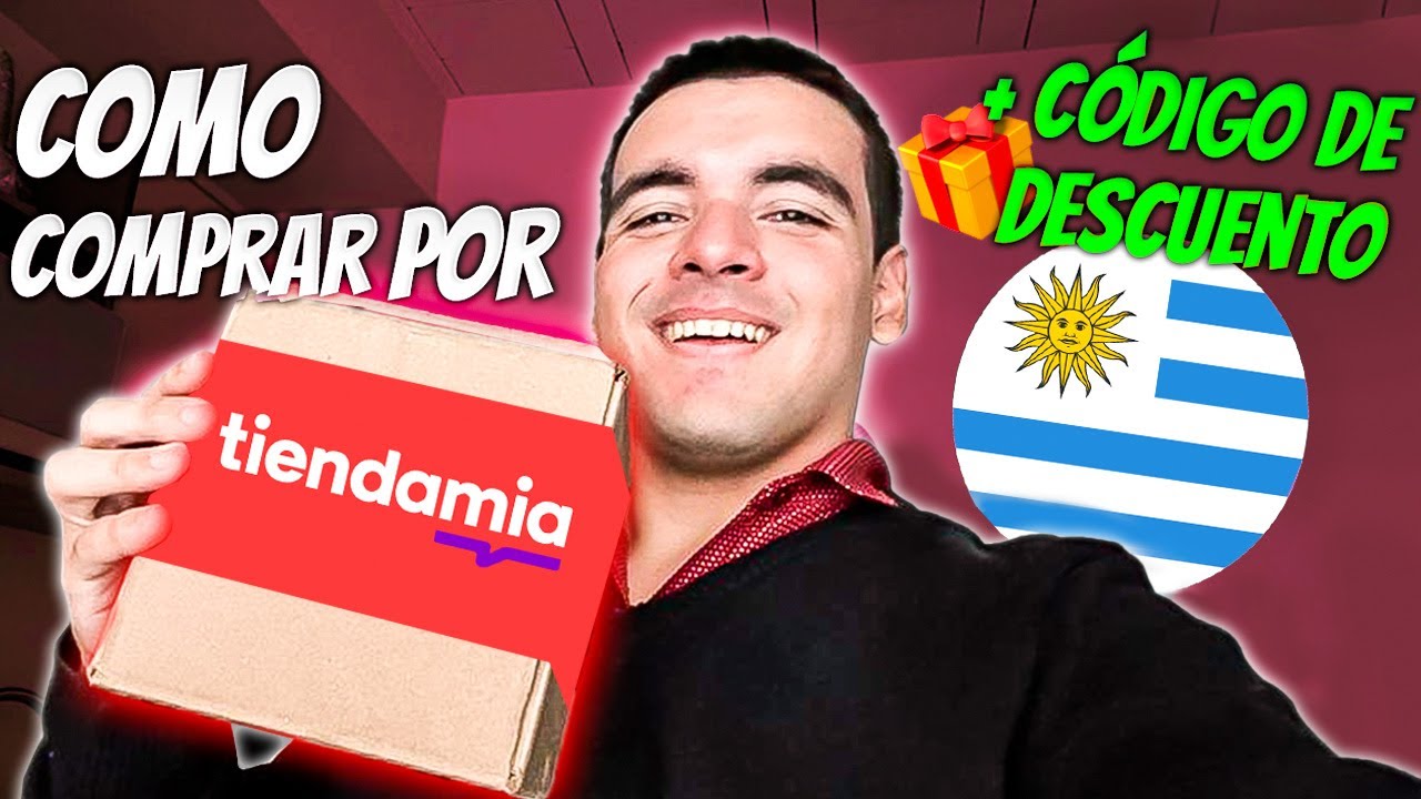 Como COMPRAR por Tiendamia en Uruguay ✈️ Gu&iacute;a 2023 🇺🇾