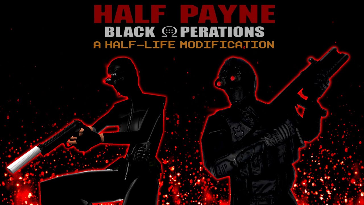 [Half Life - Half Payne: Black Ops | Remod 1.2a] Mod Full Walkthrough