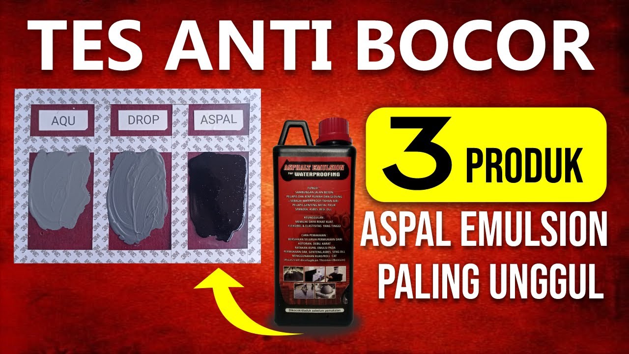 TES PELAPIS ANTI BOCOR WATERPROOFING UNTUK DAK REMBES DAN BOCOR WA O82214742781
