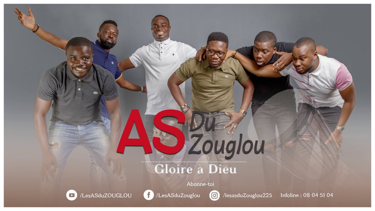 Les As du Zouglou - Gloire à Dieu