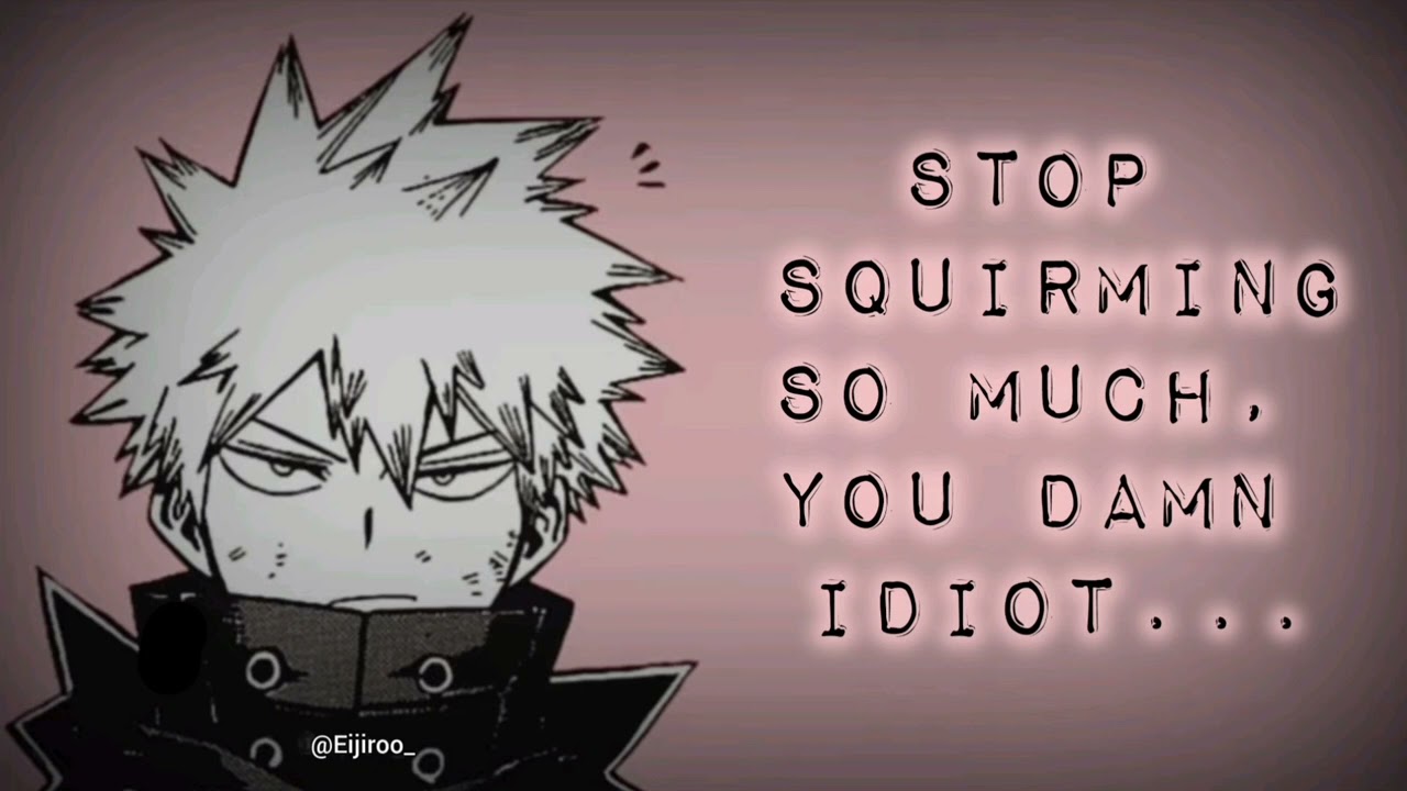 Annoying Bakugo while you share a tent with him! (ASMR RP PART 1 REVIVED)