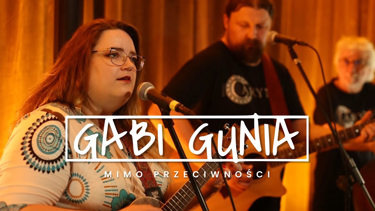 ✨Gabi Gunia i Mała Caryna - Mimo przeciwności (live session)