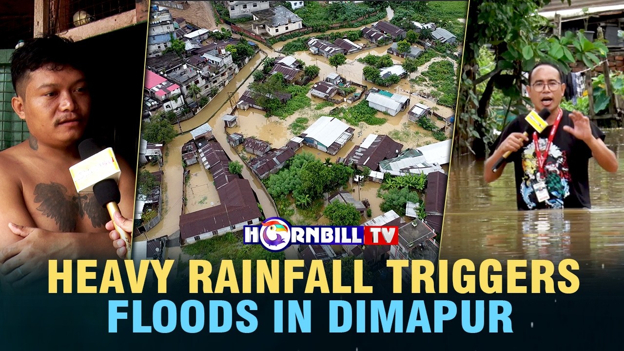 HEAVY RAINFALL TRIGGERS FLOODS IN DIMAPUR