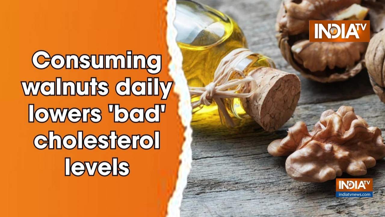 Consuming walnuts daily lowers 'bad' cholesterol levels