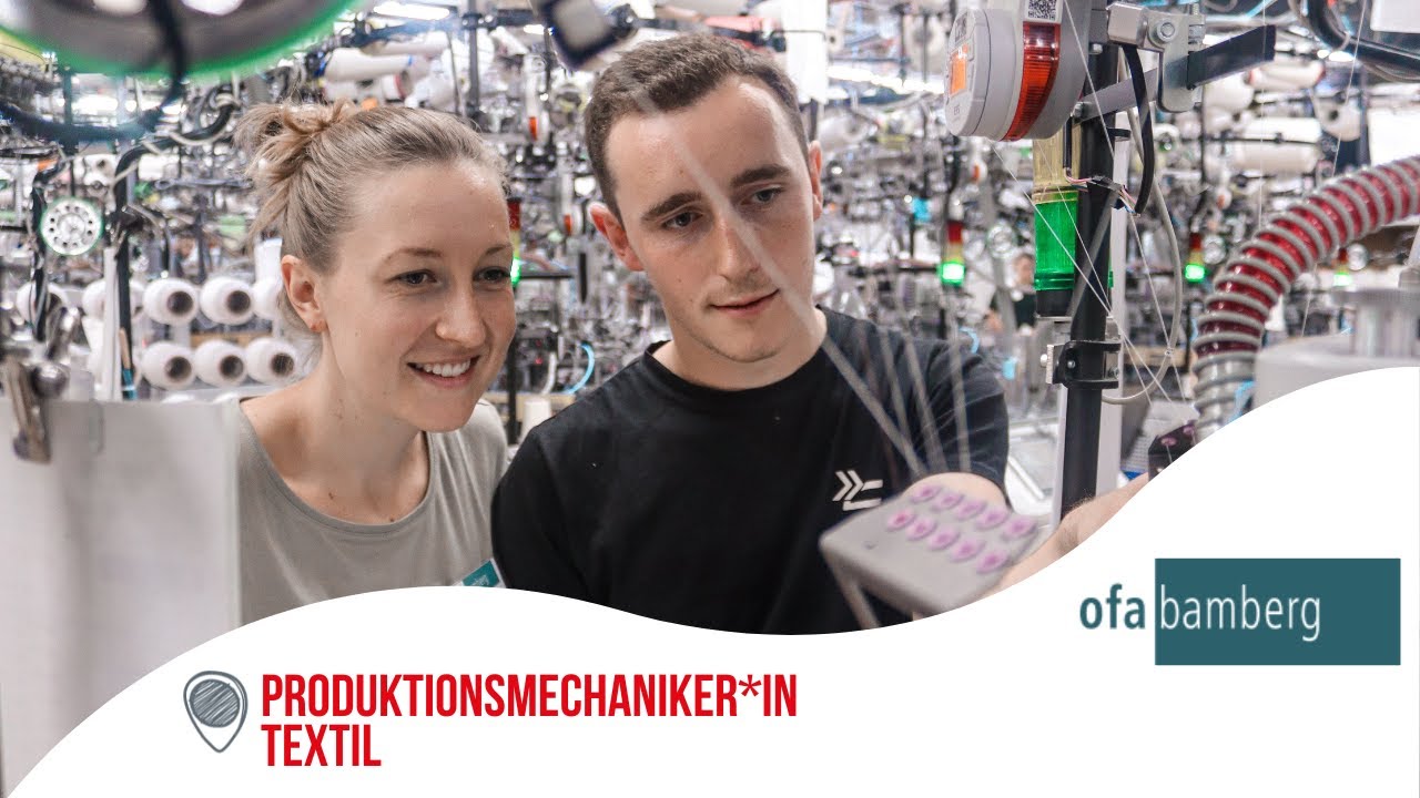 Next.Stop.Traumjob: Als Produktionsmechanikerin Textil bei ofa Bamberg