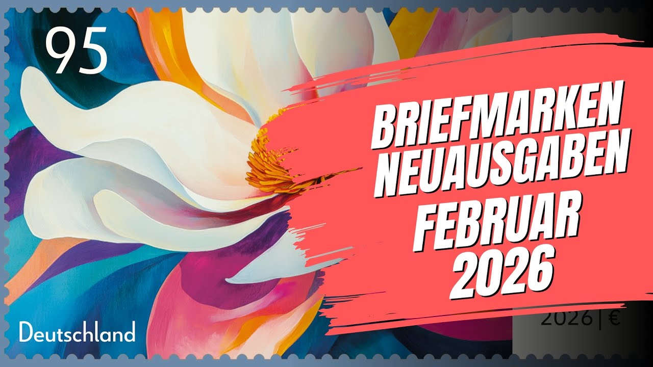 Entdecke die Briefmarken Neuausgaben der Deutschen Post für Februar 2026 und Geschichte dahinter!