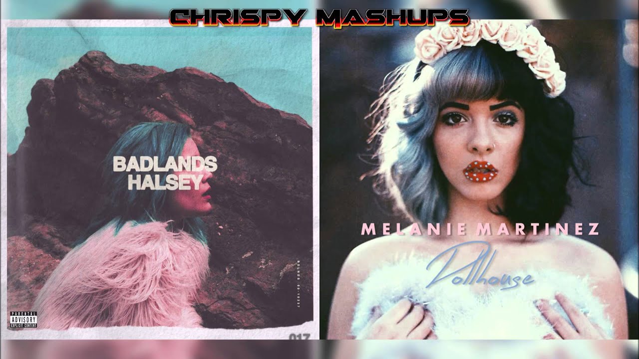 Halsey & Melanie Martinez - Castle / Dollhouse Mashup