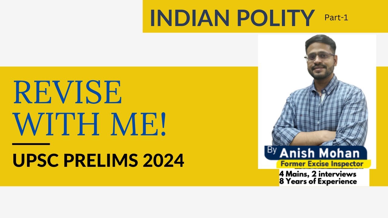 UPSC Prelims 2024 | Indian Polity | Revision Marathon | Score 100+