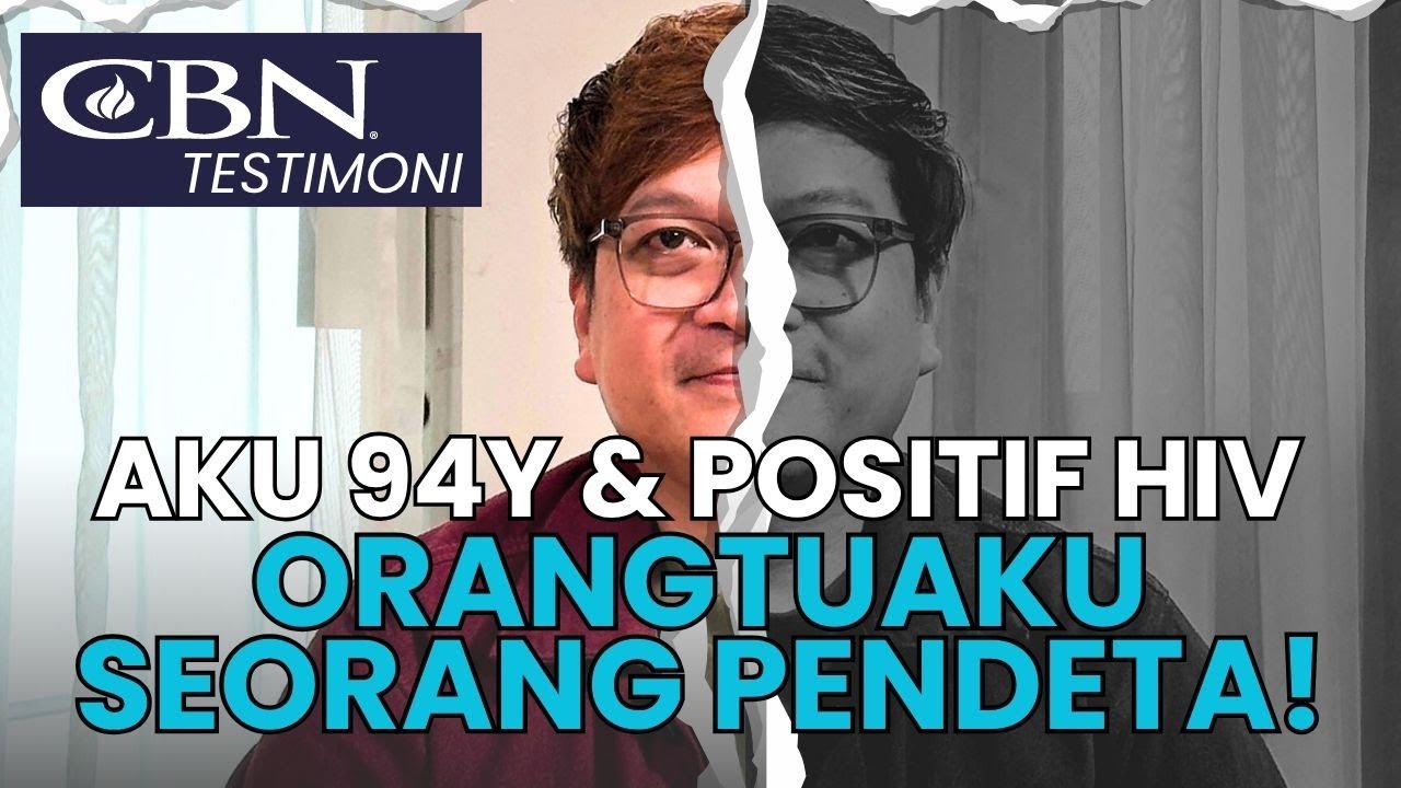 AKU 94Y & P0SlTlF HlV, ORANGTUAKU SEORANG PENDETA! | CBN Testimoni