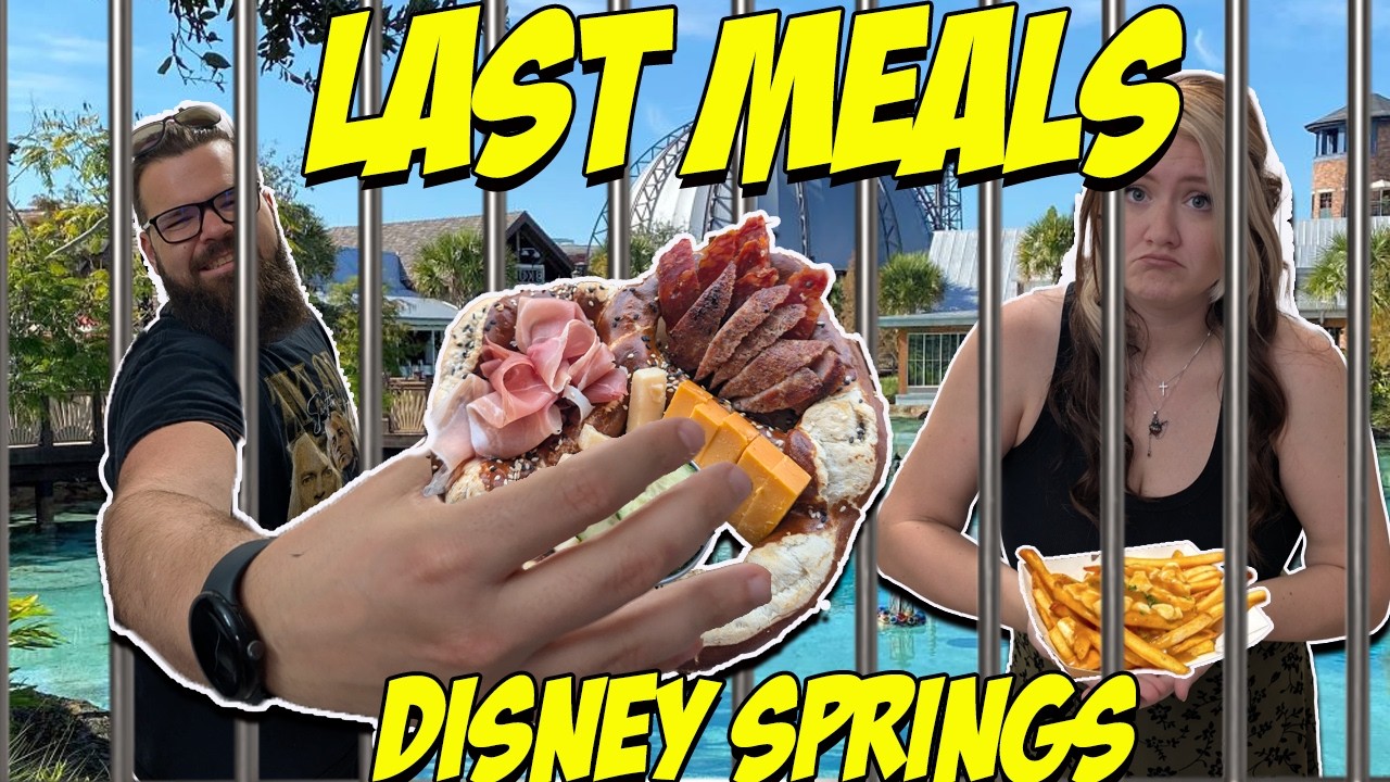 If This Was Our LAST MEAL… Disney Springs Edition 🍽️ | Disney Food Vlog