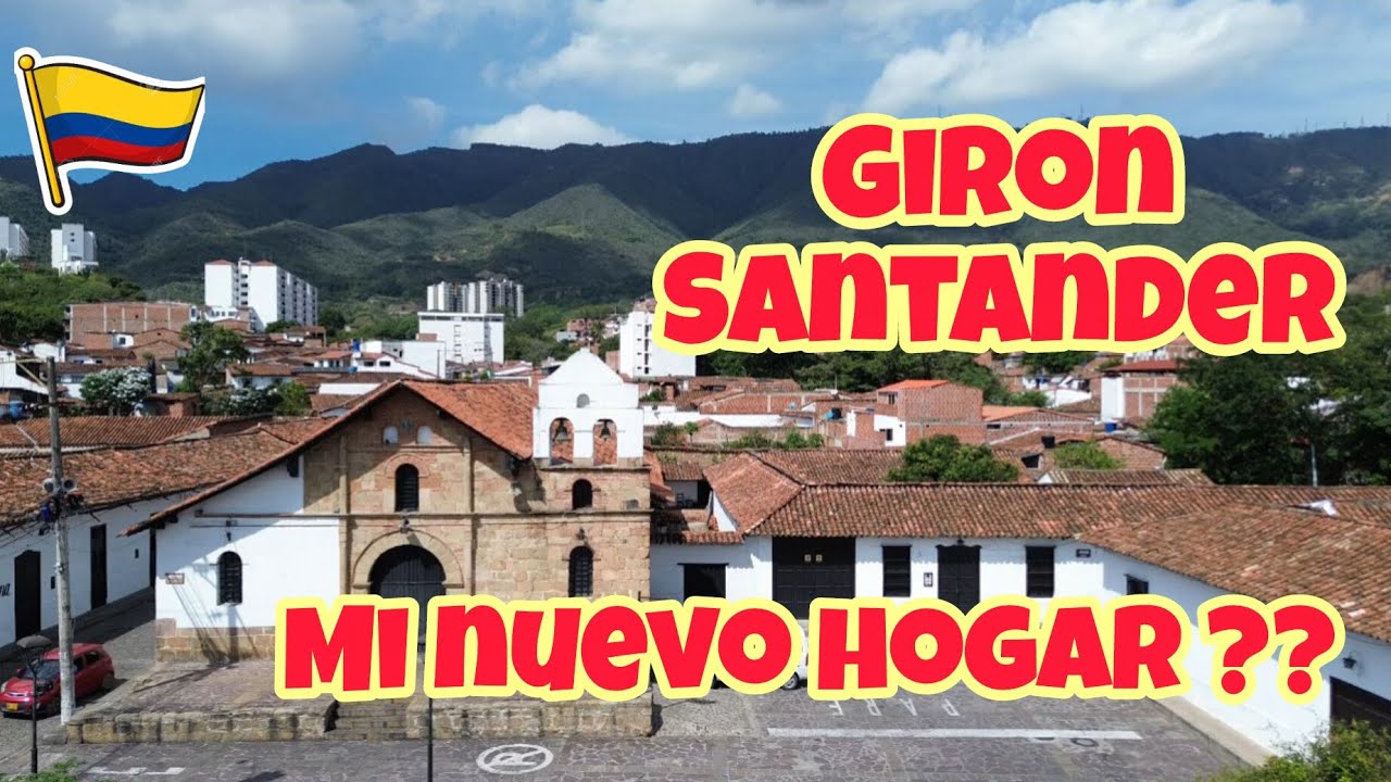 Girón : mi nuevo hogar ?