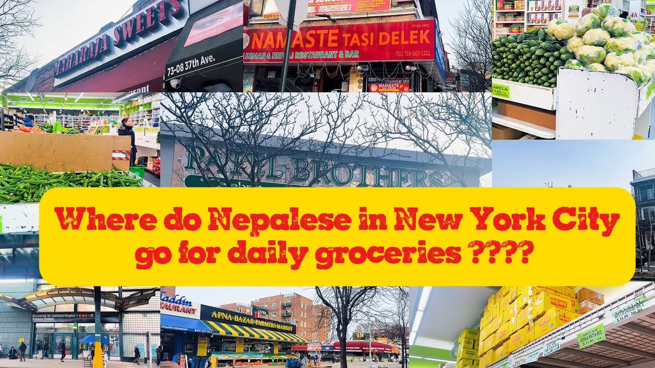 Where do Nepalese in New York City go for daily groceries???