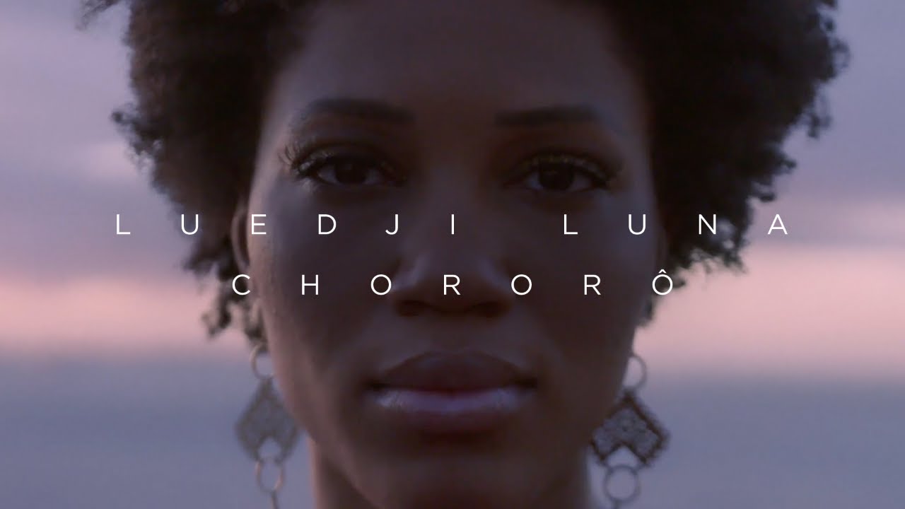 Luedji Luna - Chororô | Álbum 