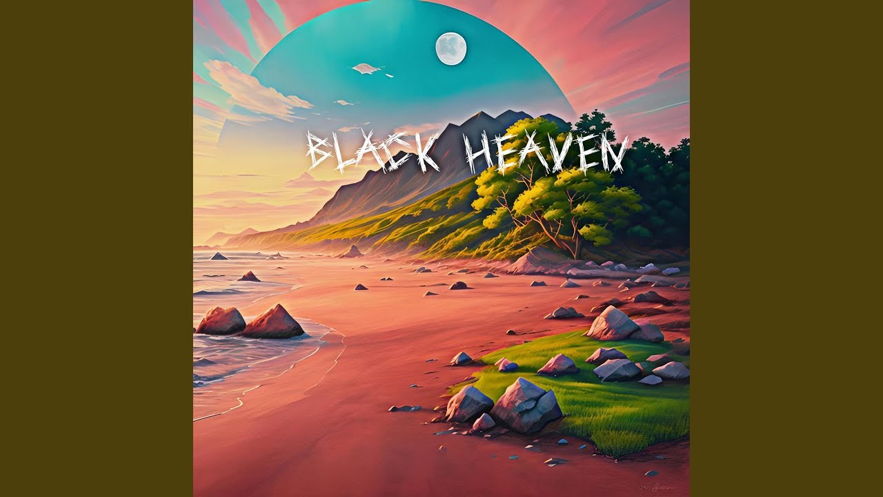 Black Heaven