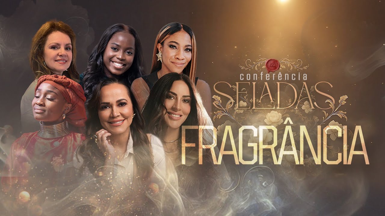Conferência Seladas 2025: Fragrância