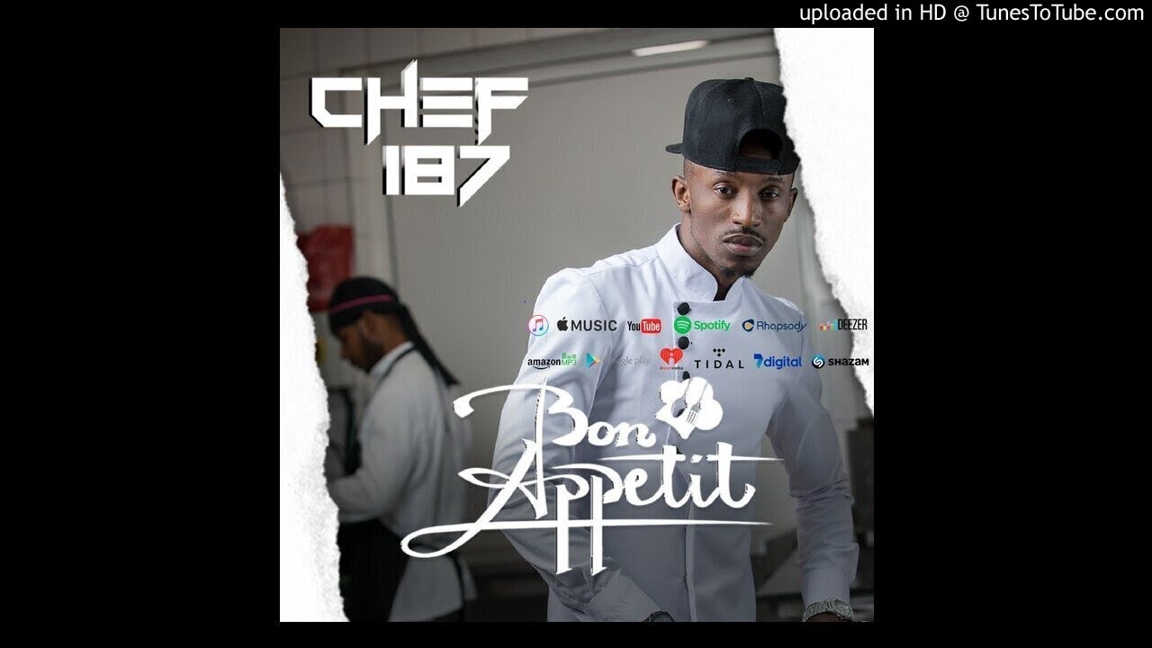 Chef 187 - Low Budget ft Immortal C'zar BON APPETITE FULL ALBUM