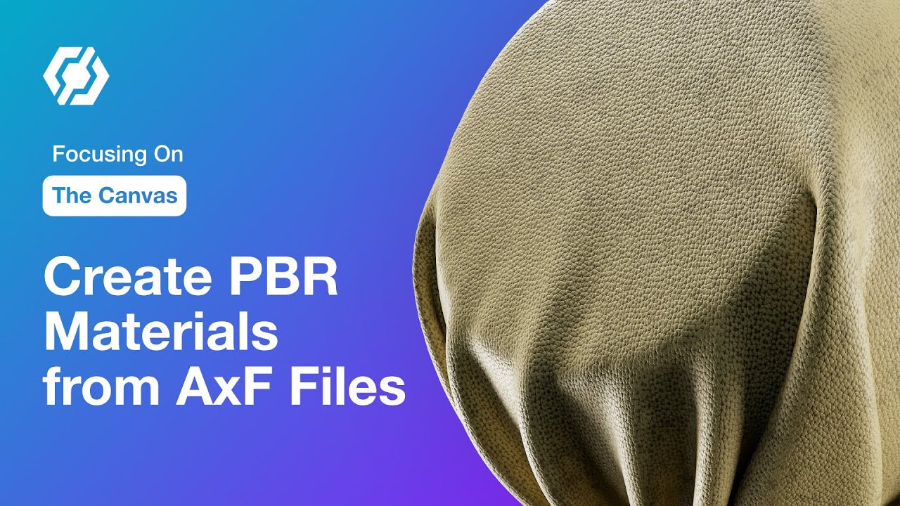 Focusing On The Canvas: Create Dynamic PBR Materials from AxF Files in InstaMAT Studio