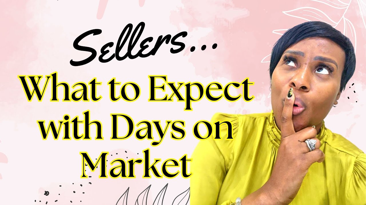 Sellers, What to Expect with Days on Market | Houston Real Estate