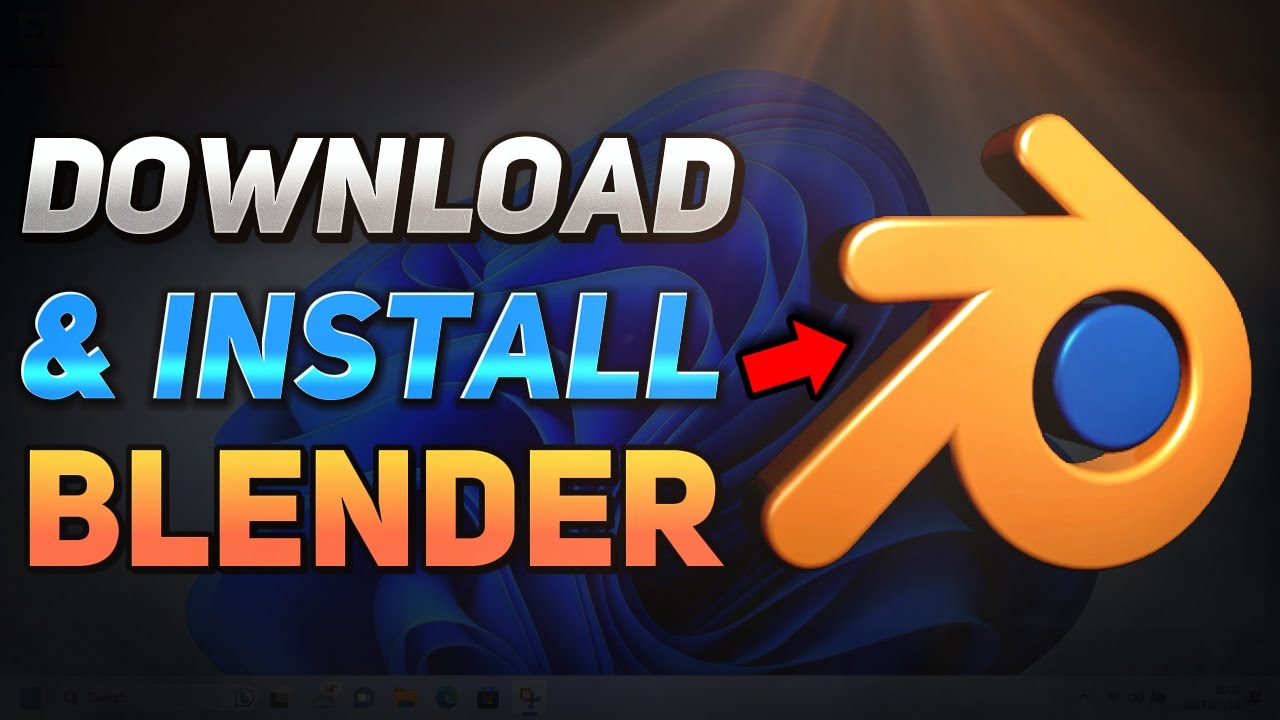 How to Download and Install Blender (Windows 10/11 Tutorial)