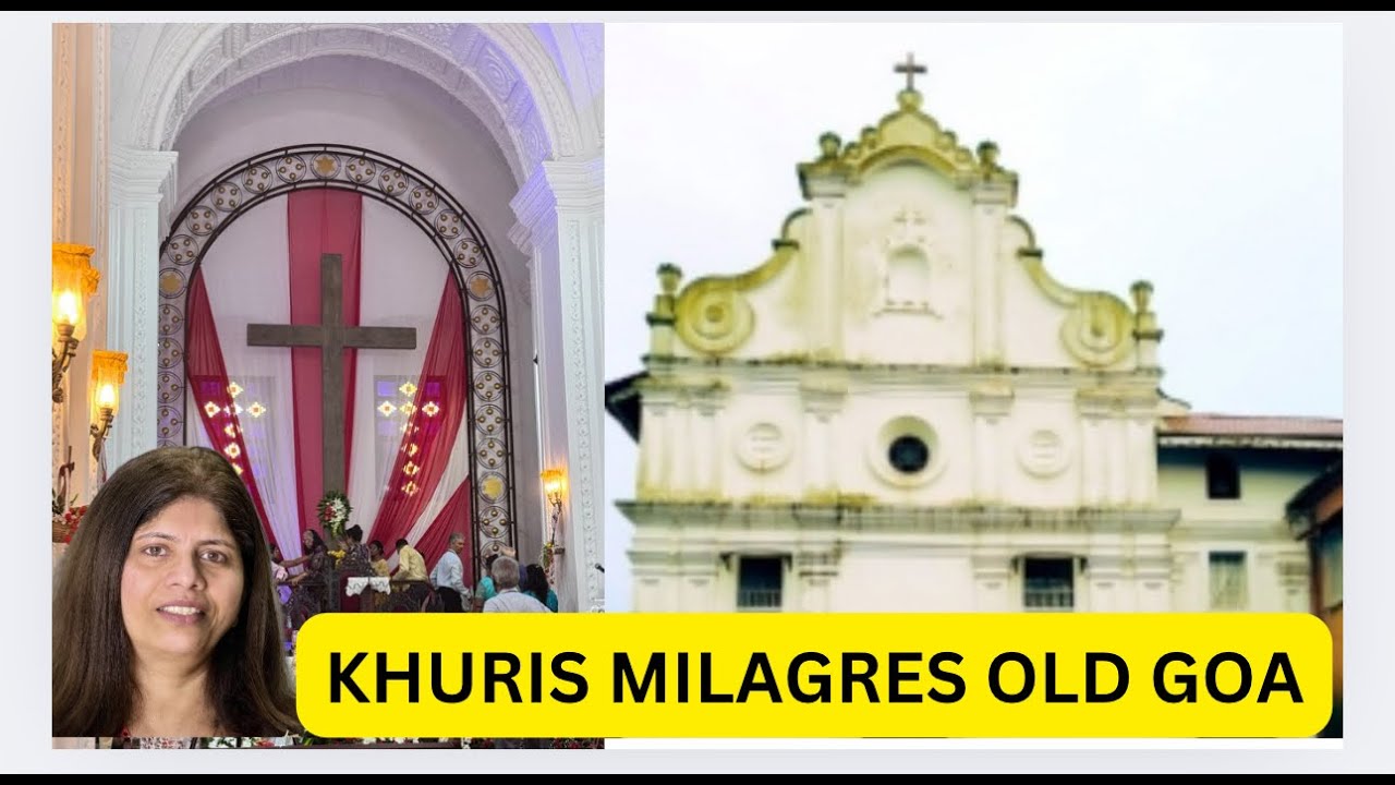 Khuris Milagres Old Goa / Milagricho Khuris  Old Goa / Cross Of Miracles / Daily Vlog Of Cytina Goan