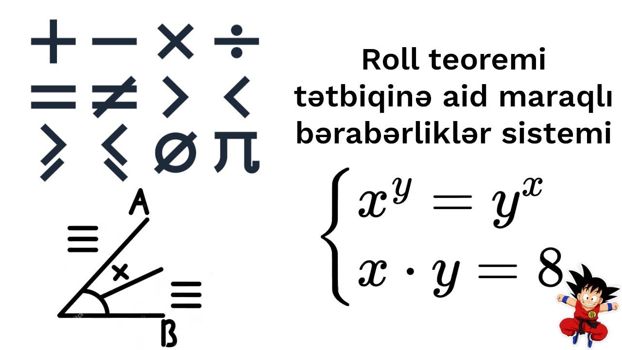 Riyazi isbatlar: Roll teoremi tətbiqinə aid maraqlı bərabərliklər sistemi.