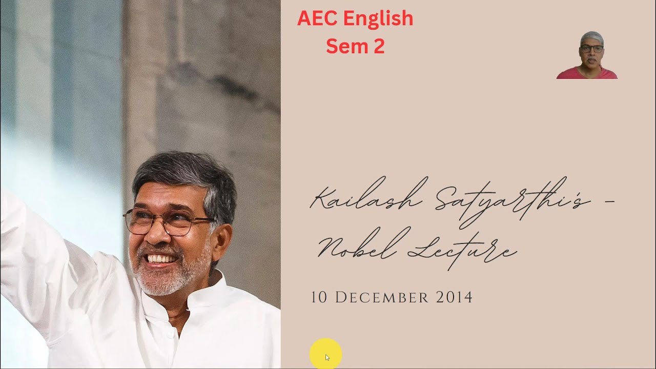 aec sem 2 | English | Let us March | Kailash Sathyarthi | #aecsem2 #kailashsatyarthi