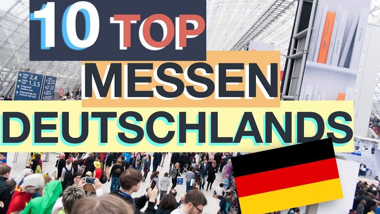 Die 10 gr&ouml;&szlig;ten Messen in Deutschland