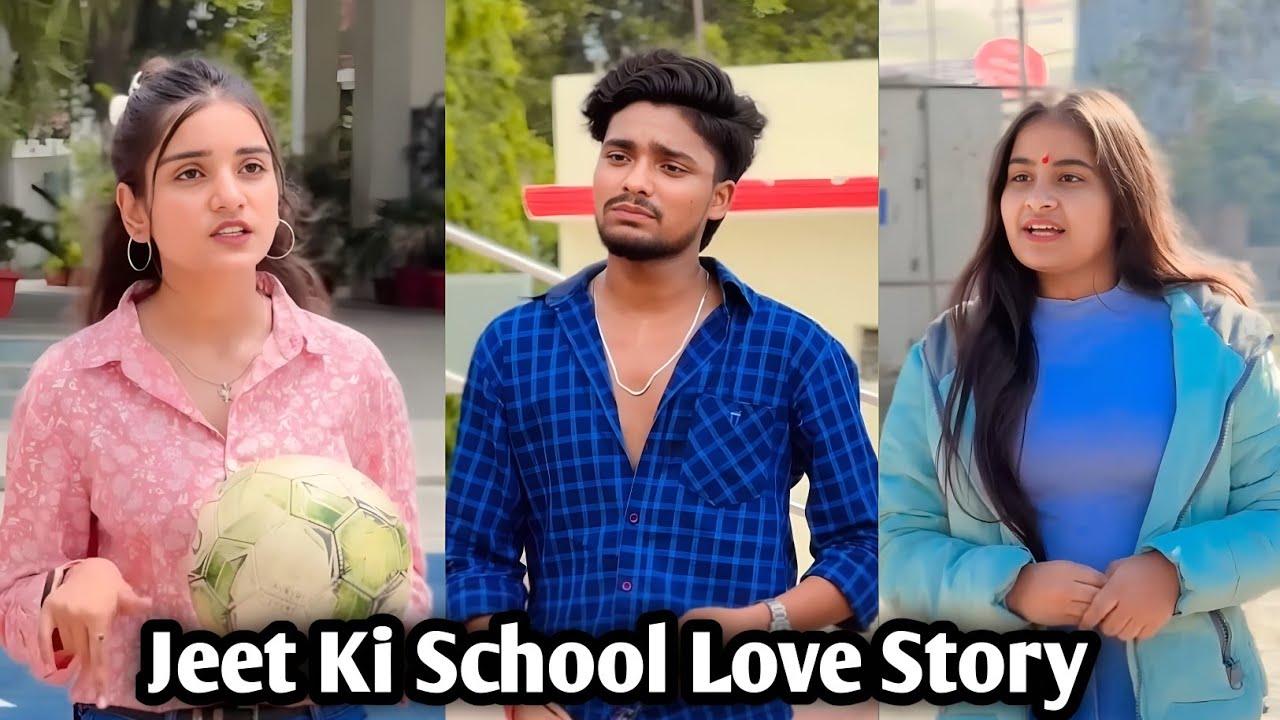 Jeet School Comedy Funny Video ❤️|| Jeet School Love Story 💔 || Jeet Love Story Video 2026 #Jeet​
