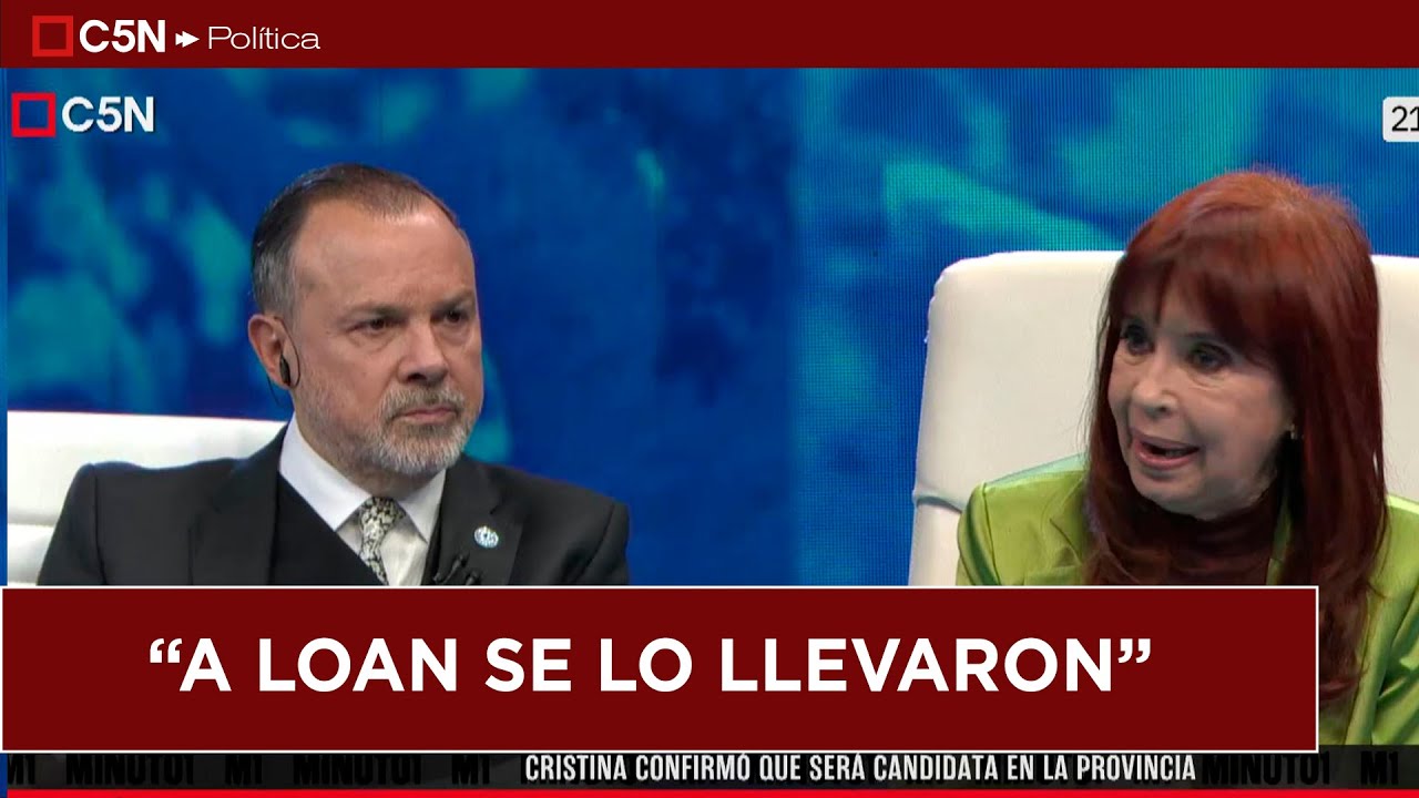 "A LOAN se lo LLEVARON", CRISTINA KIRCHNER en C5N