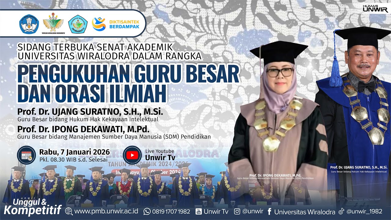 PENGUKUHAN GURU BESAR & ORASI ILMIAH UNIVERSITAS WIRALODRA