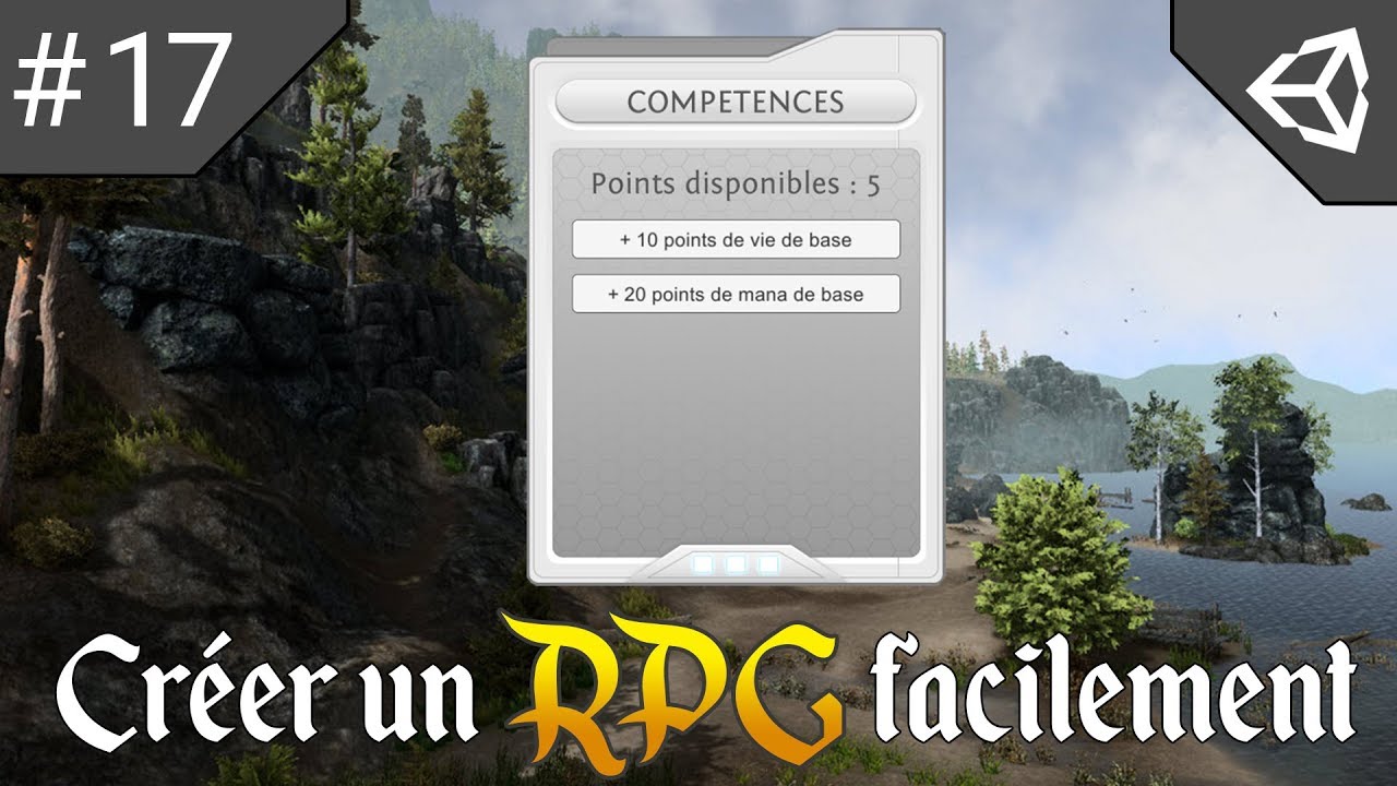 Créer un RPG facilement sur Unity 3D : #17 Adaptation du UI + Points de compétence