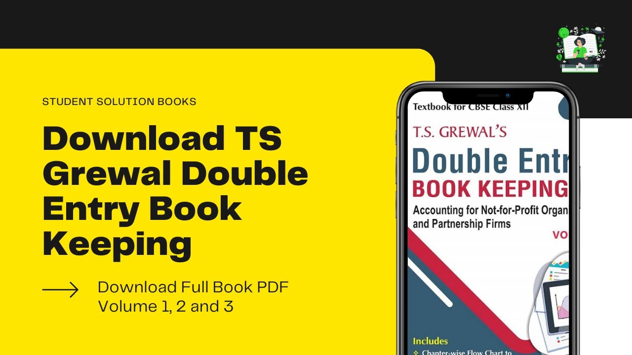 Download TS Grewal Double Entry Volume 1, 2, 3 PDF Download Class 12 | Student Solution Books