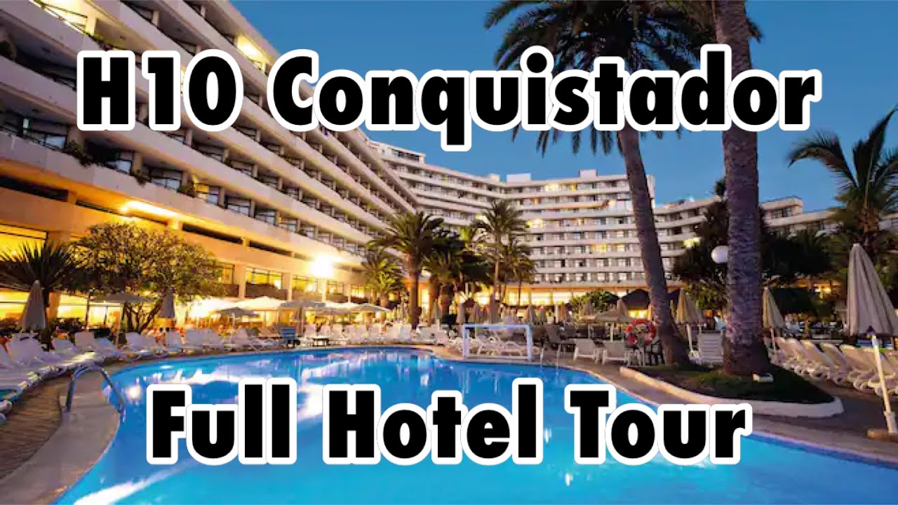 H10 Conquistador Full Hotel Tour | Tenerife 2022