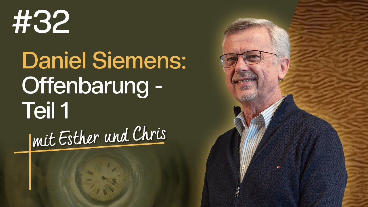 Daniel Siemens: Der Beginn der Endzeit und die Entrückung (1/2) #32 | togetheringod-Podcast
