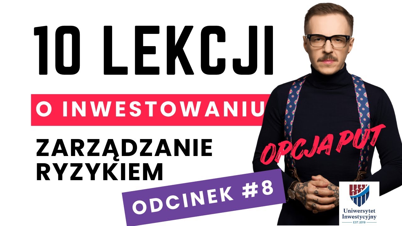 #8 Zarządzanie ryzykiem na giełdzie | 10 lekcji o inwestowaniu