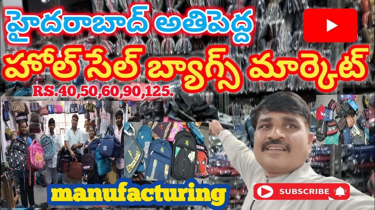 BIGGEST WHOLESALE BAG'S MARKET IN HYDERABAD & MANUFACTURING