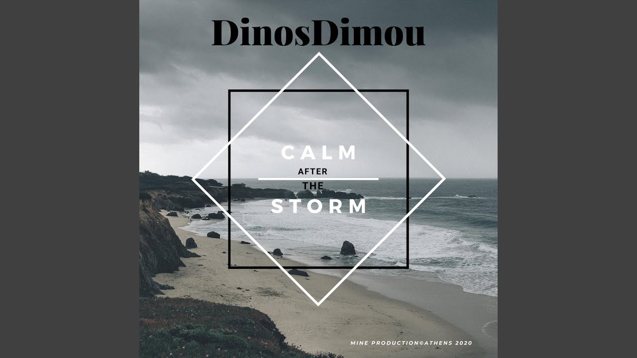 Calm After the Storm