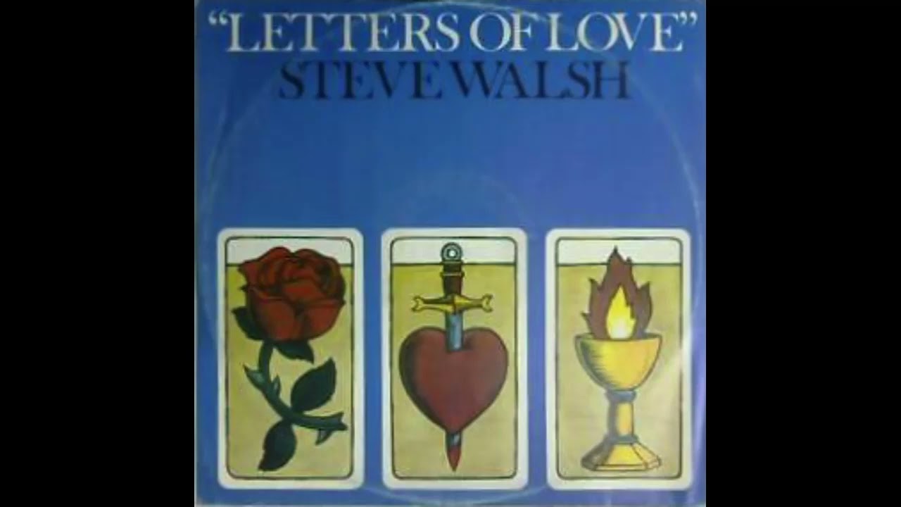 Steve Walsh - Letters Of Love (1983)