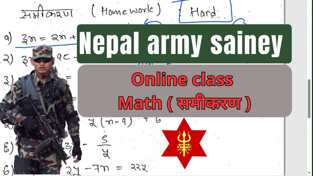 Math ( Samikaran ) : Nepal army sainey likhit exam tayari class || online class: 9811111519