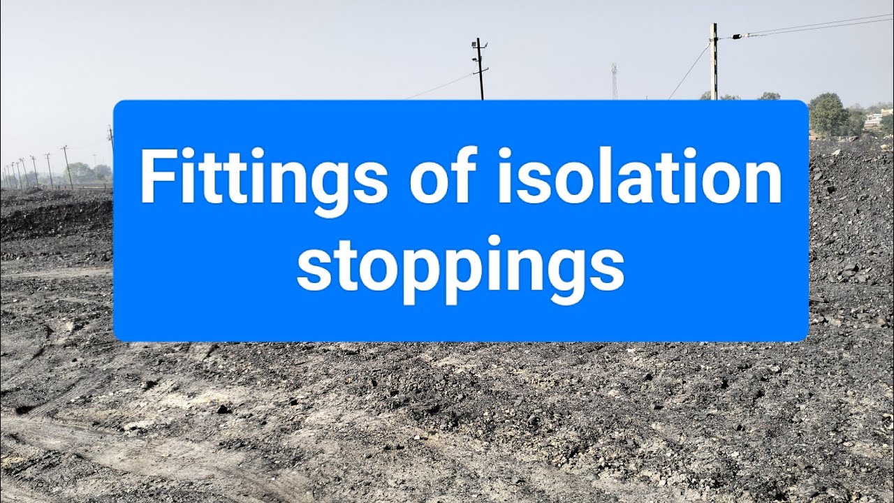 Fittings of Isolation stopping